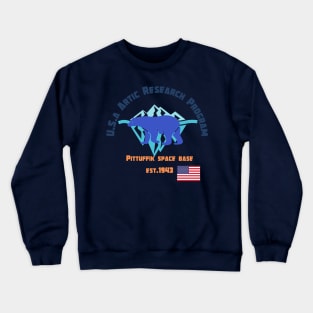 Pittufik space base Crewneck Sweatshirt